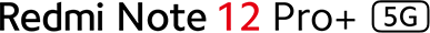 Redmi Note 12 Pro+ 5G