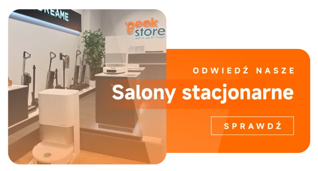 Odwiedź nasze Geek Stores